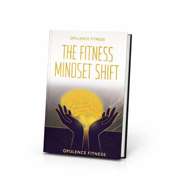 The Fitness Mindset Shift